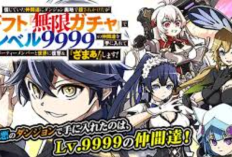 第174話RAW版：信じていた仲間達にダンジョン奥地で殺されかけたがギフト『無限ガチャ』でレベル9999の仲間達を手に入れて元パーティーメンバーと世界に復讐＆『ざまぁ！』します！
